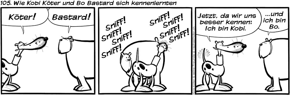 105. Wie Kobi Köter und Bo Bastard sich kennenlernten