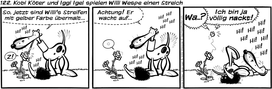 122. Kobi Köter und Iggi Igel spielen Willi Wespe einen Streich