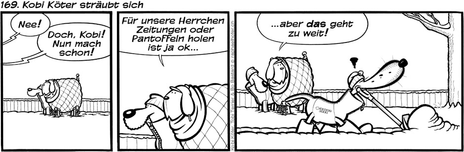 169. Kobi Köter sträubt sich