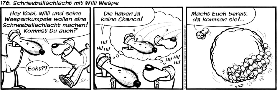 176. Schneeballschlacht mit Willi Wespe