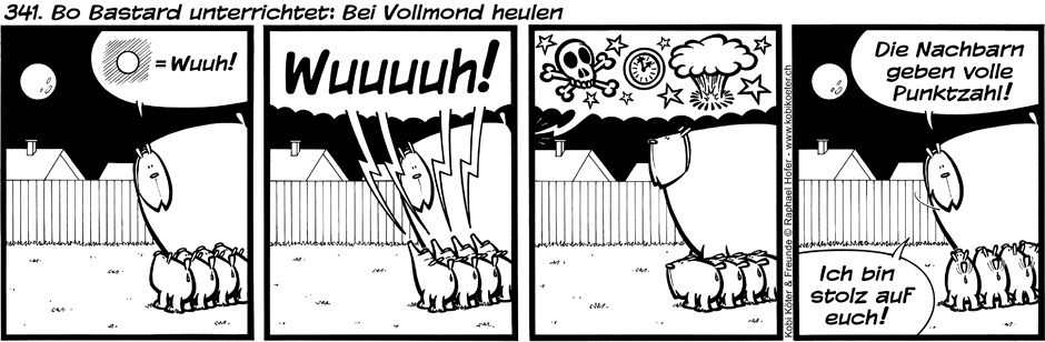 341. Bo Bastard unterrichtet: Bei Vollmond heulen